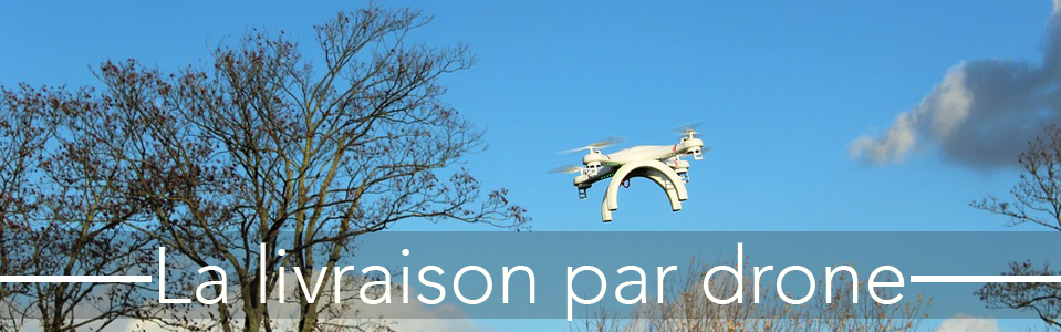 livraison-drone-vignette