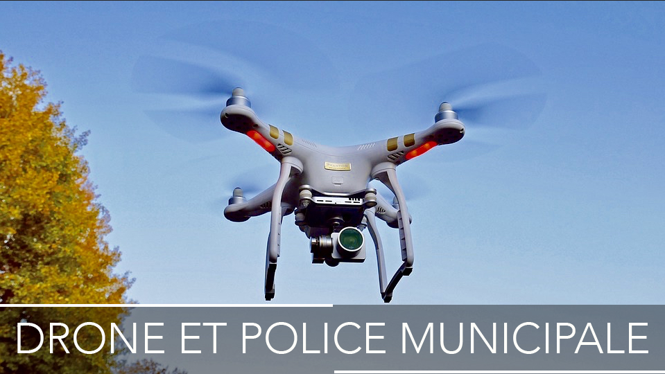 drone police municipale